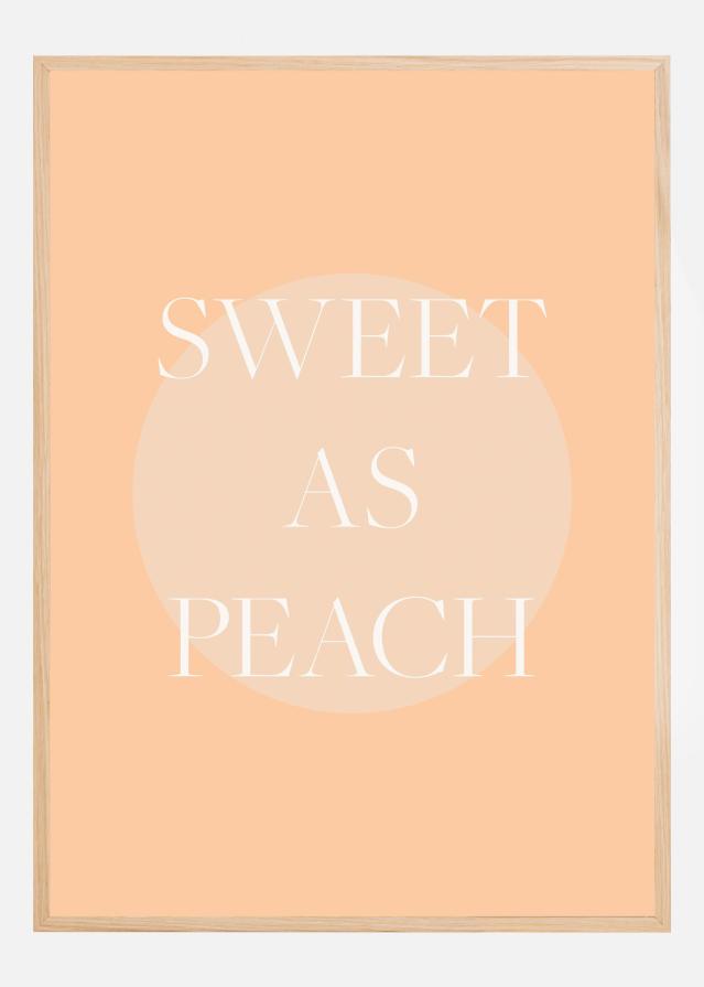 Sweet As Peach Illustrated Text Poszter