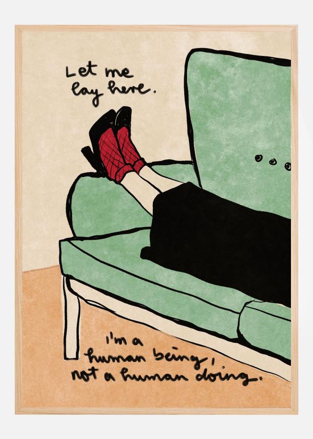 Let me lay here Poszter