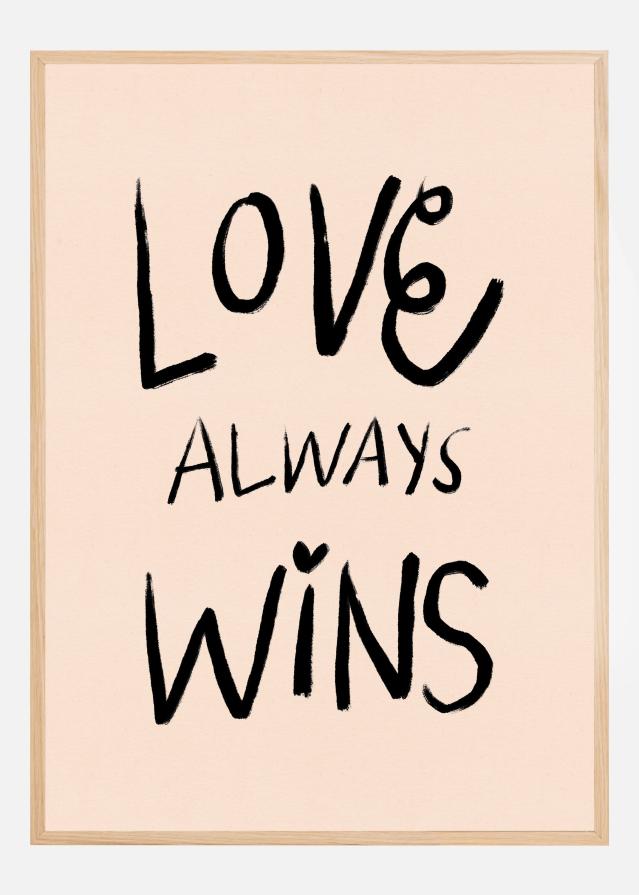 Love Always Wins Typography Poszter