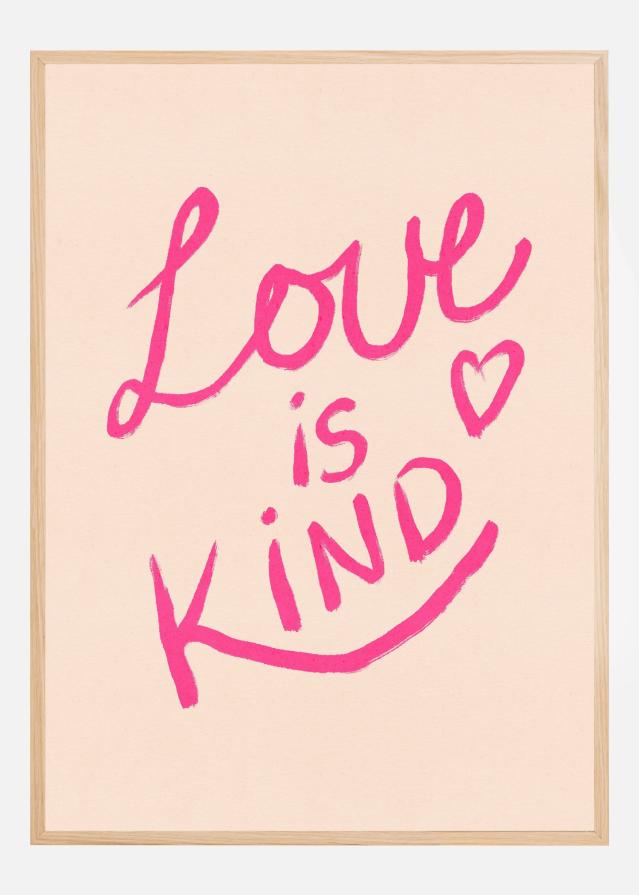 Love is Kind Typography Pink Poszter