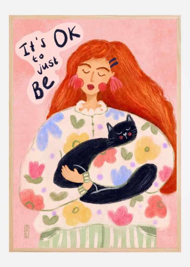 It's Ok To Just Be Drawing Poszter