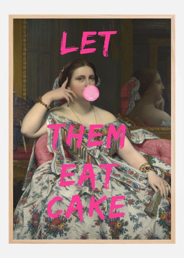 Let Them Eat Cake Poszter