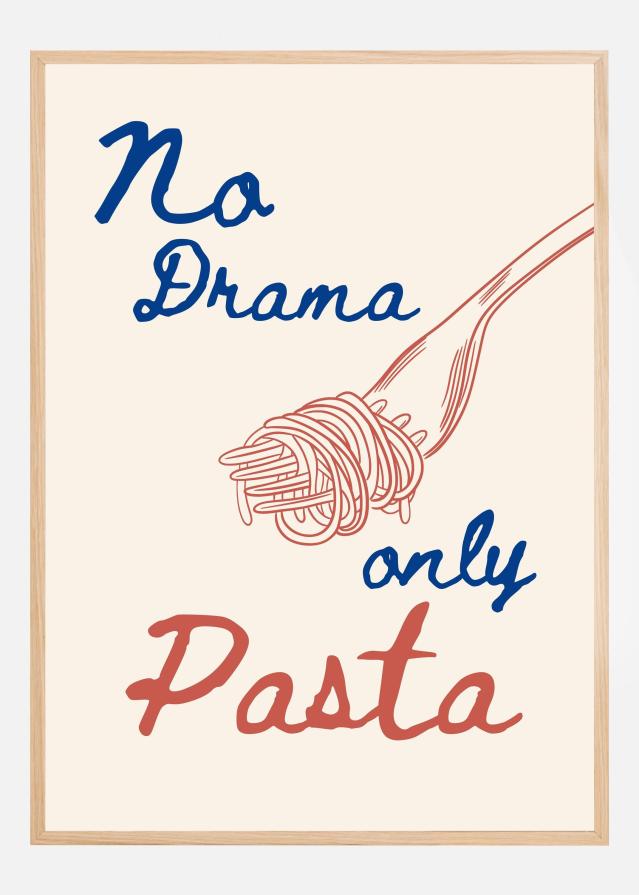 No drama only pasta Poszter